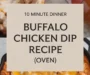 Buffalo Chicken Dip Recipe (Oven)